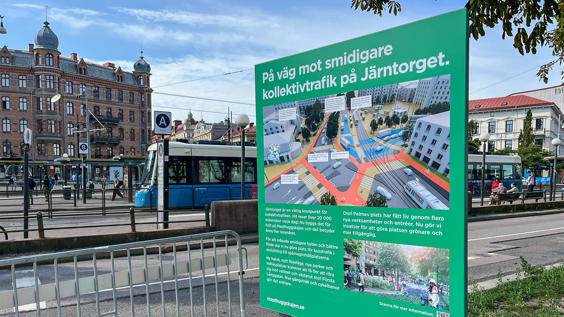 Vy över Järntorget ned spårvagn i bakgruden. I förgrunden finns en skylt med information om ombyggnationerna.
